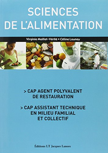 Sciences de l'alimentation : CAP agent polyvalent de restauration, CAP assistant technique en milieu