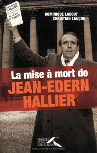 La mise à mort de Jean-Edern Hallier
