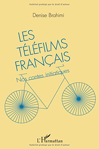 Les téléfilms français : nos contes initiatiques