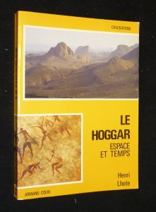 Le Hoggar : espace et temps