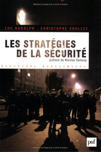 Les stratégies de la sécurité : 2002-2007 : avec 150 propositions pour aller plus loin
