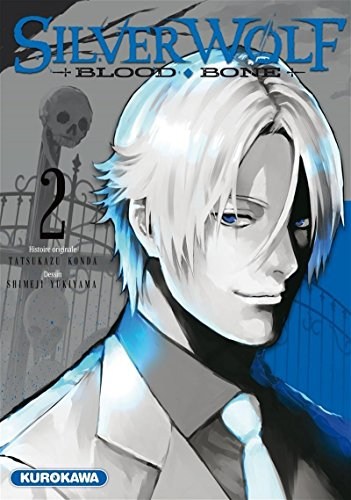 Silver Wolf : blood, bone. Vol. 2