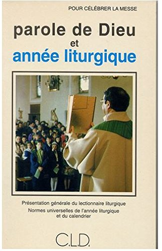 Parole de dieu et année liturgique de Service National De La Pastorale