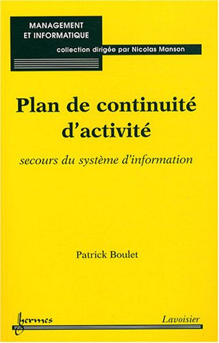 Plan de continuité d'activité : secours du système d'information