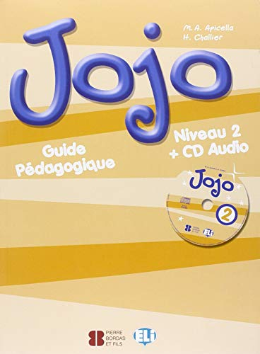 Jojo Niveau 2: Guide pédagogique