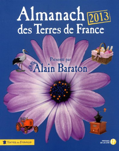Almanach des terres de France 2013
