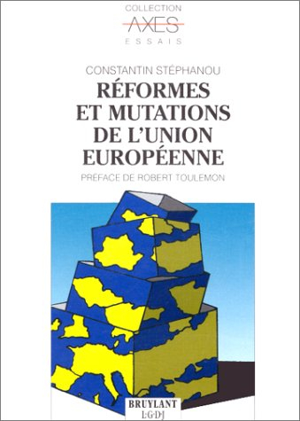 Réformes et mutations de l'Union européenne