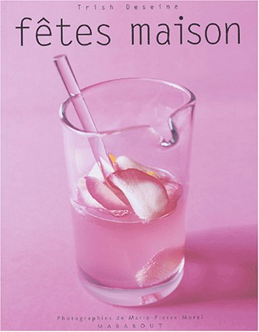 Fêtes maison