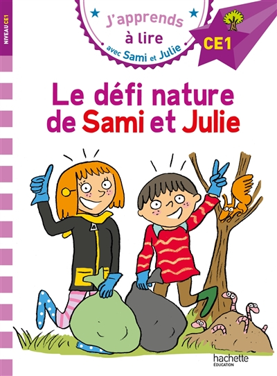 Le défi nature de Sami et Julie : CE1
