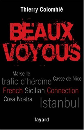Beaux voyous : French Sicilian connection