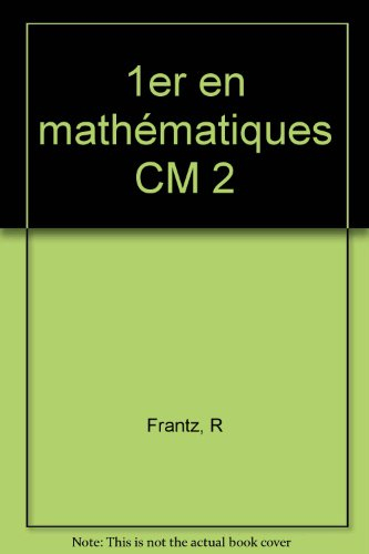 1er en mathématiques CM2