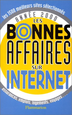 Les bonnes affaires sur Internet