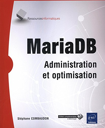 MariaDB : administration et optimisation