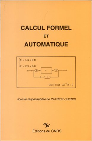 calcul formel et automatique : actes du séminaire de grenoble, 19-20 décembre 1983