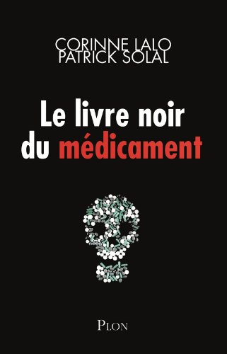 Le livre noir du médicament