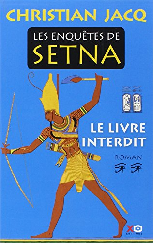 Les enquêtes de Setna. Vol. 2. Le livre interdit
