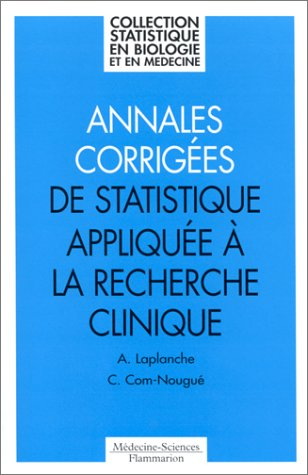 Annales corrigées de statistique appliquée à la recherche clinique