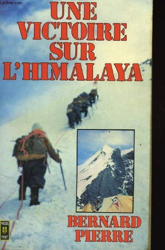 Une Victoire sur l'Himalaya