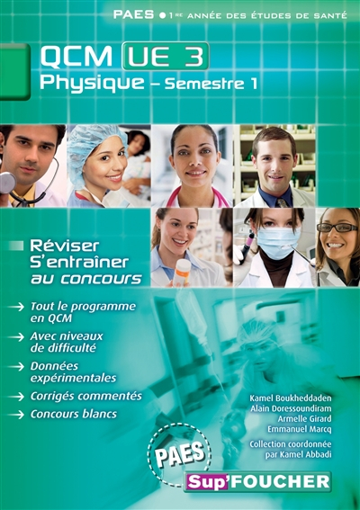 Physique, semestre 1 : QCM UE3 : PAES première année des études de santé