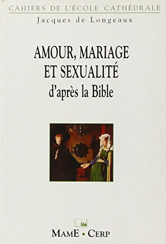 Mariage et sexualité d'après la Bible