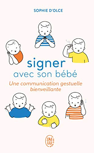 Signer avec son bébé : une communication gestuelle bienveillante