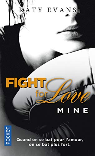 Fight for love. Vol. 2. Mine