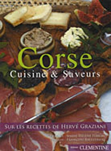 Corse : cuisine & saveurs