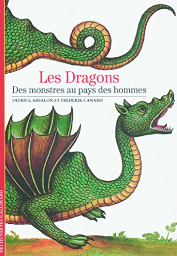 Dragons : des monstres au pays des hommes