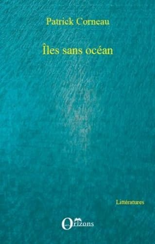 Iles sans océans