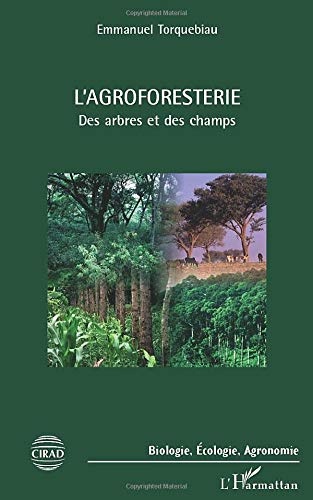 L'agroforesterie : des arbres et des champs