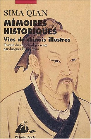 Mémoires historiques : vies de Chinois illustres