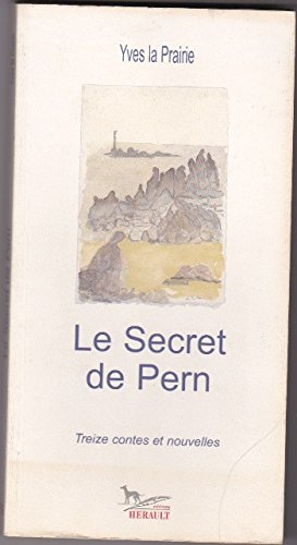 Le secret de Pern : treize contes et nouvelles