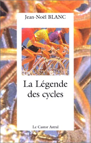 La légende des cycles