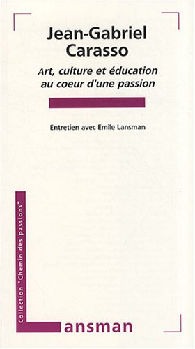 Art, culture et éducation au coeur d'une passion : entretien avec Emile Lansman