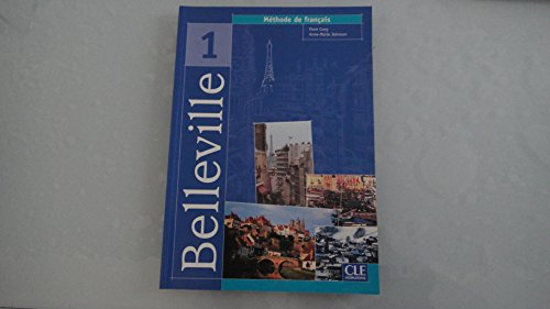 Belleville 1 : Méthode de français