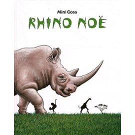Rhino Noë