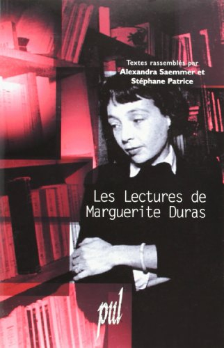 Les lectures de Marguerite Duras