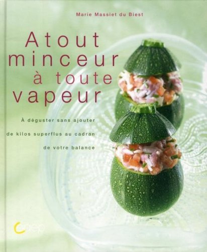 Atout minceur à toute vapeur