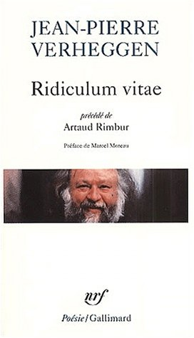 Ridiculum vitae. Artaud Rimbur