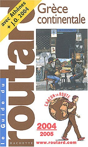guide du routard : grèce continentale 2004/2005