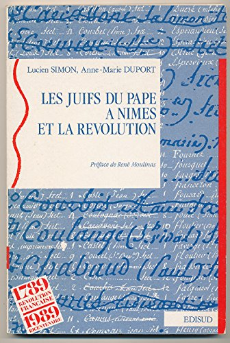 Les Juifs du pape à Nîmes pendant la Révolution