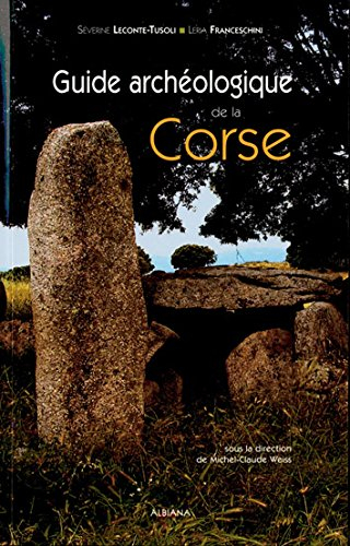 Guide archéologique de la Corse