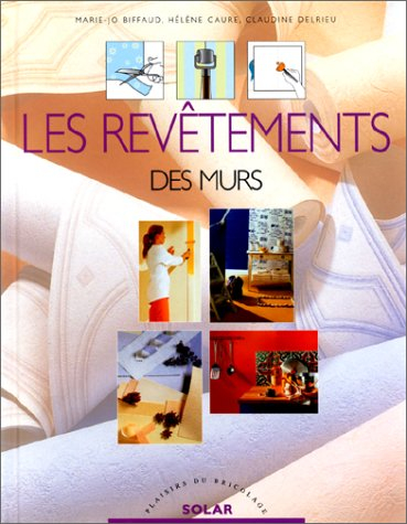 Les revêtements muraux : peinture, papier peint, tissu