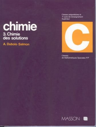 Chimie : 03 : Chimie des solutions