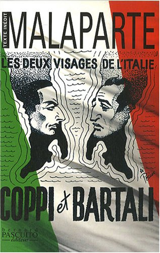Les deux visages de l'Italie : Coppi et Bartali. La cohabitation impossible