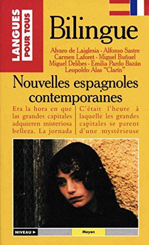 nouvelles espagnoles contemporaines : cuentos espanioles contemporaneos