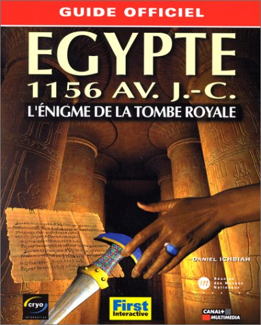 Egypte, 1156 av. J.-C. : l'énigme de la tombe royale