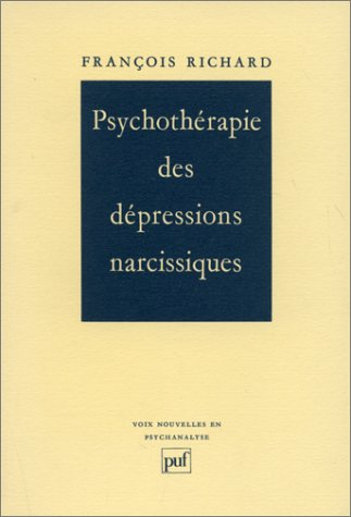 Psychothérapie des dépressions narcissiques : bases théoriques et considérations techniques