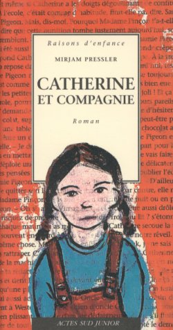 Catherine et compagnie