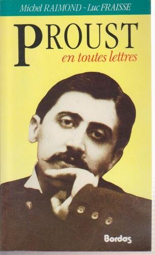 Proust en toutes lettres